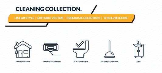 Fototapeta premium cleaning collection. icons set - house cleanin, compress cleanin, toilet cleanin, plunger sink outline vector collection.