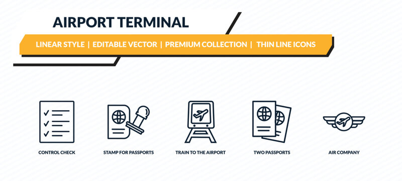airport terminal icons set - control check, stamp for passports, train to the airport, two passports, air company outline vector collection.