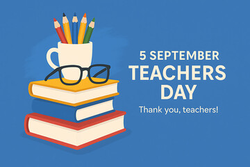 A colorful depiction of books pencils glasses and a mug celebrates teachers day on september fifth with gratitude