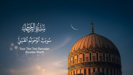 Islamic architecture dome with arabic calligraphy and crescent moon