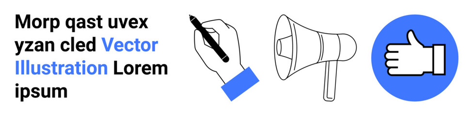Obraz premium Communication, social media, marketing campaigns, feedback systems, messaging, engagement. Hand with pen, megaphone thumbs-up icon. Communication and feedback systems concept