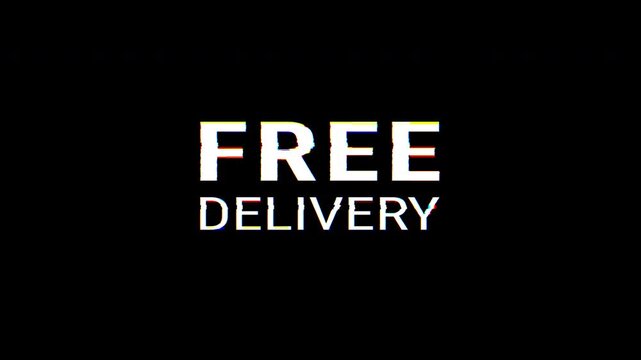 free delivery grunge text animation. witch glitch effect.4k video.