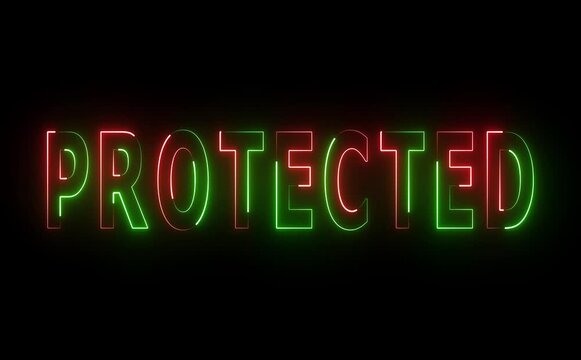 Glowing neon protected text pulses gently, shield and lock icons animate with cyber flicker, conveying futuristic safety, privacy, digital security, and reliable high-tech protection systems.

