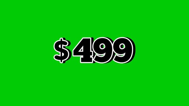 Animation price tag $499 Dollars with smoke effects motion graphics on green screen background. Perfect for ads, e-commerce, retail, discounts, and promotion business concept video element