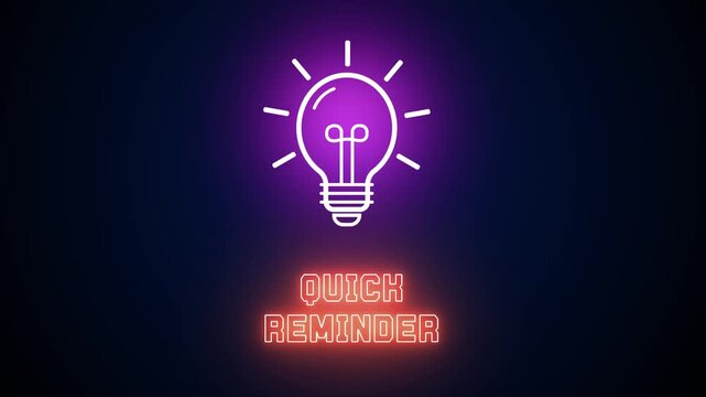 Neon glowing light bulb icon with Quick Reminder text on a dark background, ideal for notification alerts, daily tasks, creative prompts and important messages