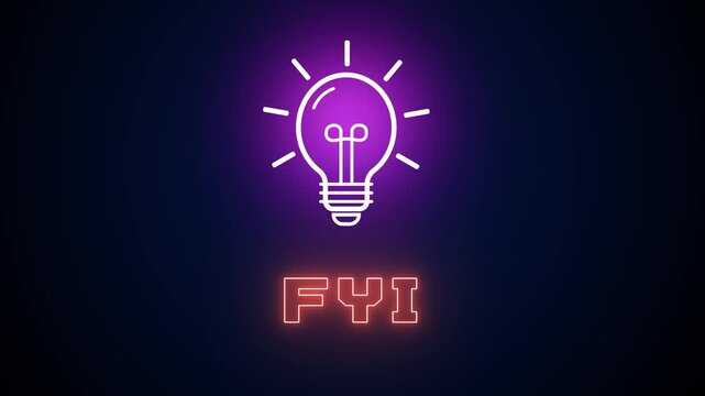 Bright purple and orange neon sign featuring a light bulb and FYI message, symbolizing informative tips, educational content and professional communication notes