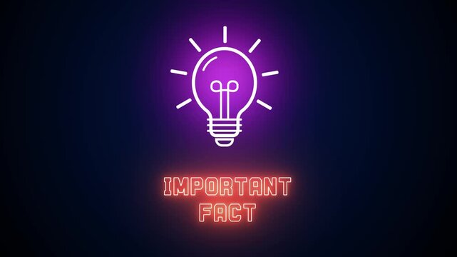 Neon glowing light bulb icon with Important Fact text on a dark background, representing educational insights, interesting knowledge and verified information
