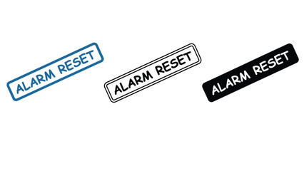 Three alarm reset stamps in different colors on a white background
