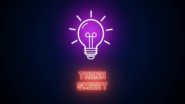Neon glowing light bulb icon with Think Smart text on a dark background, representing logical reasoning, effective planning and intelligent decision making