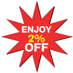 Enjoy 2 Percent Off Starburst Sale Tag White Background Keywords: sale, discount, offer