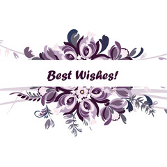 Greeting card - With best wishes. Beautiful stylized floral ornament. Floral rhythmic pattern. Vintage botanical composition of fantastic plant elements.