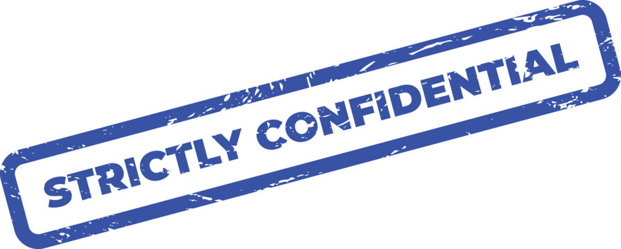 Strictly confidential blue stamp on white background
