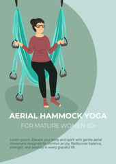 Aerial hammock yoga poster with senior woman exercising. Flat illustration for fitness programs for elderly, wellness centers, rehabilitation and healthy aging concepts.