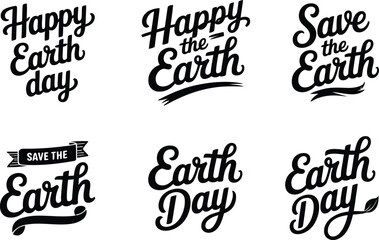 Fototapeta premium A collection of six distinct black and white hand lettered phrases celebrating Earth Day and planetary conservation