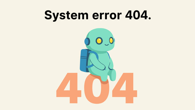 System Error 404: Cute Robot Mascot Illustration for Page Not Found Screen, Broken Link, and Website Problem Interface Design.