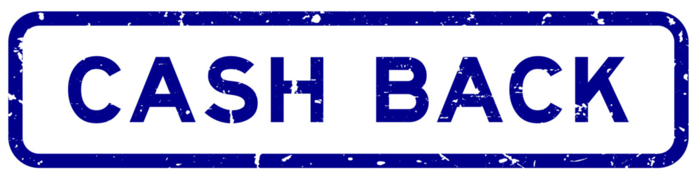 Grunge blue cash back word square rubber seal stamp on white background