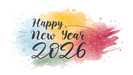 Happy new year 2026 colorful celebration background with vibrant watercolor design and black background for greeting cards and festive occasions