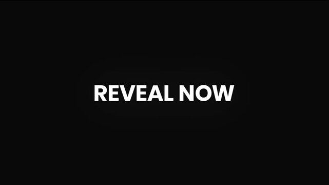 Reveal Now Distorted Glitch Text Animation 4K for Product Launches Announcements Teasers and Brand Reveals