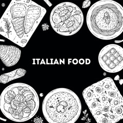Italian cuisine. Italian food top view. Vector drawing illustration. Set of sketches of Italian dishes. Food menu design template. Not AI generated.
