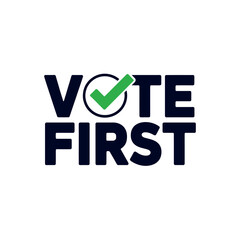 A logo with the words 'VOTE FIRST' and a green checkmark in a circle