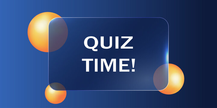 Social Media Posts a 3D Frame QUIZ TIME. Glass UI banner with transparent panel. Answer question mark. Test message frame. For quiz, education content, app interface, website, digital event design.