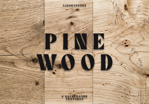 6 Pine Wood Background Smooth Sanded Textures