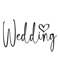 Fototapeta premium Wedding typography design on plain white transparent isolated background for invitation, card, shirt, hoodie, sweatshirt, apparel, tag, mug, icon, poster or badge