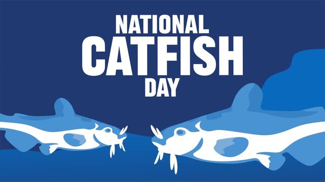 National Catfish Day for the preservation of the catfish ecosystem
