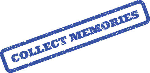 Distressed blue rubber stamp with COLLECT MEMORIES text for travel and personal keepsake themes © Mahmud