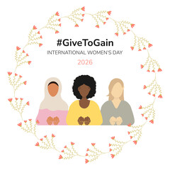 Give to gain banner. Poster with faceless girls. Women of different cultures with text on a light background with a floral frame. March 8th. International Women's Day. Vector.