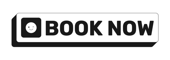 Fototapeta premium Book now rectangle UI web button. Booking appointment. Instant reservation travel. Schedule now. Reserve spot. Black and white clickable bold element. CTA for social media, streaming. Rubik font used