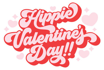 Groovy Retro Valentine's Day Illustration with Hippie Style Text and Pink Hearts &ndash; Perfect for Love and Peace Celebrations