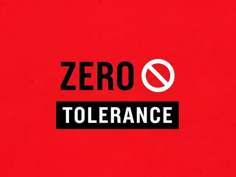 Zero Tolerance Policy Sign on Red Background, Warning and Prohibition Concept.