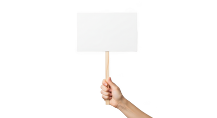 Hand holding blank white sign on stick for protest or demonstration isolated on transparent background