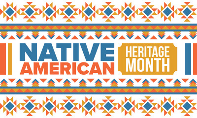 Native American Heritage Month in November. American Indian culture. Celebrate annual in United States. Tradition pattern. Poster, card, banner and background. Vector ornament, illustration