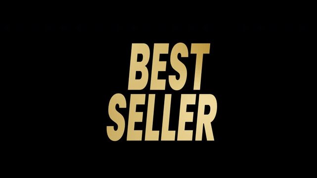 Animated best seller text in gold color . 4k typography animation Ideal for promotional materials, social media post, and inspirational quotes. alpha channel