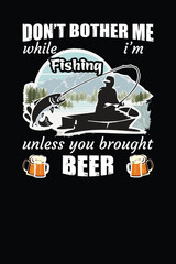 Funny Fishing Quote Beer Typography