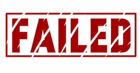 Red failed stamp text with distressed grunge style, bold typography vector illustration isolated on white background for business, error, rejection, or warning concepts.