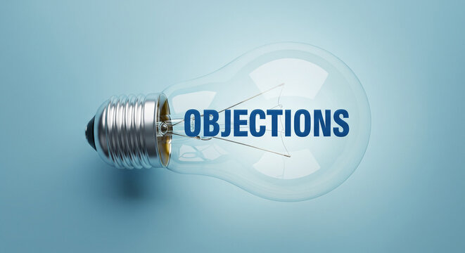 Light bulb with the word objections inside, symbolizing challenges and obstacles in business