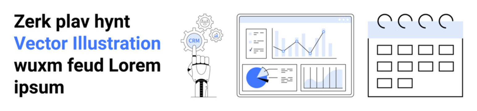 Robotic hand with CRM gear, data dashboard with charts and graphs, and calendar for scheduling. Ideal for technology, automation, business strategy, marketing, productivity, analytics simple landing