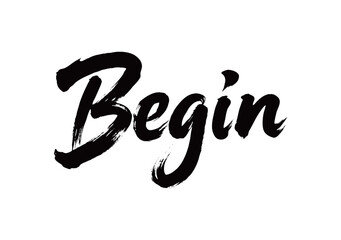Fototapeta premium BEGIN handwritten 