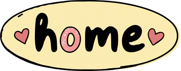 Cute illustration featuring the word 'home' in a bubble with hearts. Soft colors and a handwritten style