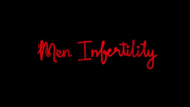 men infertility One line continuous animated typography intro outro animation video, hand drawn calligraphy monoline lettering vintage text on background single line art red type on black bg backdrop