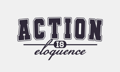 Retro typography college varsity motivational quote slogan print for graphic tee t shirt or sweatshirt - Vector