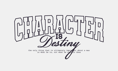 Retro typography college varsity motivational quote slogan print for graphic tee t shirt or sweatshirt - Vector