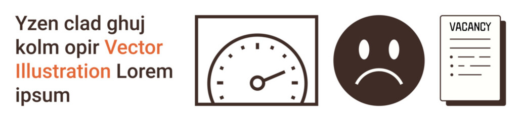 Fototapeta premium Job market, employment difficulties, workforce performance, career search, unemployment, recruitment processes. Speedometer, sad face and vacancy paper. Employment difficulties and workforce
