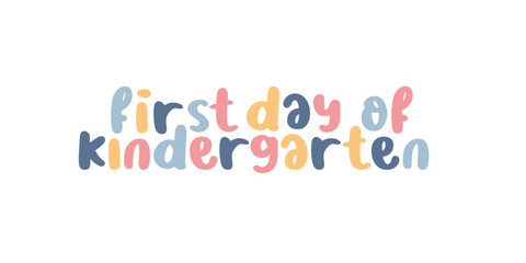 A colorful vector graphic illustration for the first day of kindergarten