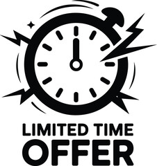 Limited time offer label, alarm clock sale badge with bold outline for promotions, advertising and ecommerce design, vector illustration