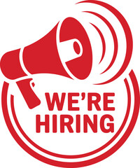 We&rsquo;re hiring megaphone badge, circular recruitment announcement icon for job openings and career advertising, vector illustration
