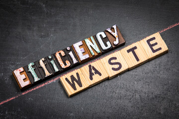 EFFICIENCY Versus WASTE Operational Performance Comparison Using Wooden Letter Blocks